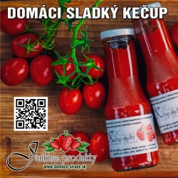 Domáce produkty predaj domáci sladký kečup od Janky z Palárikova